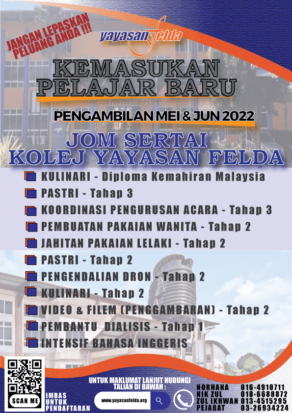 Permohonan Kemasukan Ke Kolej Yayasan Felda Ambilan Mei & Jun 2022 ...